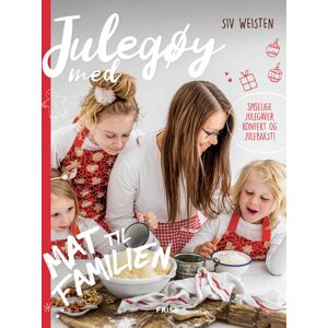 Siv Weisten Julegøy Med Mat Til Familien