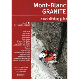 Bøker Klatrefører: Mont Blanc Granite - Vol 2 Aiguilles De Chamonix