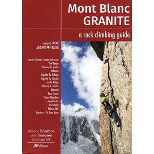 Bøker Klatrefører: Mont Blanc Granite - Vol 1 Argentiere Basin