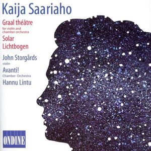 Saariaho Kaija: Graal Théâtre. Solar / Lichtbog