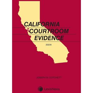 LexisNexis California Courtroom Evidence