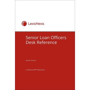 LexisNexis Sheshunoff Senior Loan Officer's Desk Reference