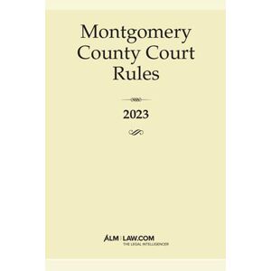 ALM Montgomery County Court Rules