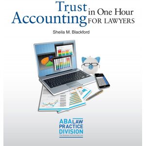 American Bar Association Trust Accounting in One Hour for Lawyers eBook