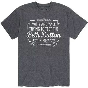 Licensed Character Men's Yellowstone Trying To Test Beth Dutton Tee, Size: Medium, Dark Grey