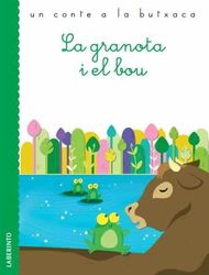 La granota i el bou - ABM COMMUNICATION MANAGEMENT S.L. (Traducción), Fedro (Autor), SGARBI, VIOLA (Ilustración)