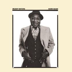 Waters Muddy - Hard Again (CD)
