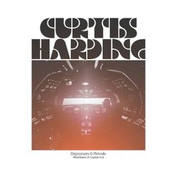 Curtis Harding - Departures & Arrivals: Adventures O (CD)