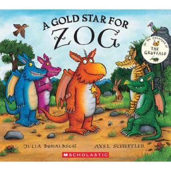 A Gold Star for Zog (paperback) - by Julia Donaldson