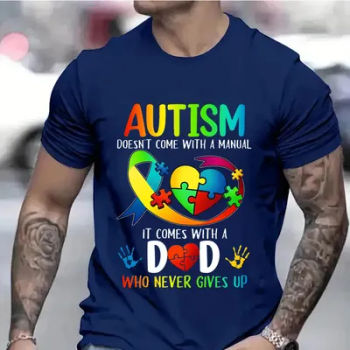Men's Clothing Autism Mom Dad Doesn't Come T-shirts Autism Awarenes Men Y2k Tops Autism Family