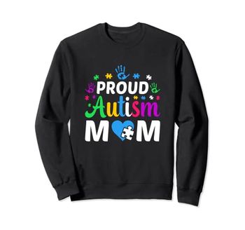 Autism Awareness - Proud Autism Mum Sweatshirt