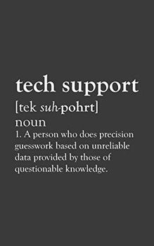 Tech Support: Tech Support Definition Notebook - Funny Cute Computer Nerd Doodle Diary Book Gift For Tech Supporter, Professional Programmer, Late ... Programming Student Or Technology Professor