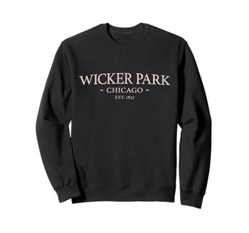 Wicker Park Chicago - Simple Wicker Park CHI IL Felpa