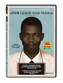John Lewis: Good Trouble