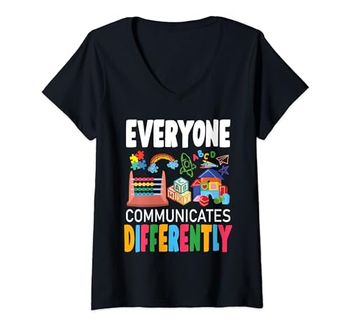 Womens Autism Awareness Everyone Communicates Differently V-Neck T-Shirt