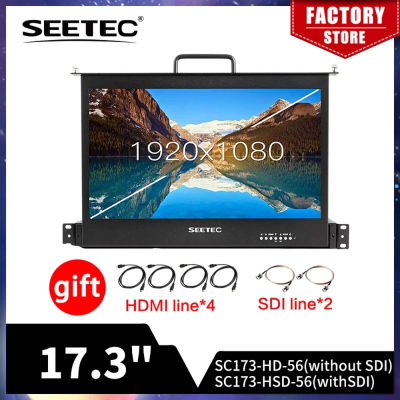 SEETEC SC173-9HD-56 Monitor de montaje en bastidor extraíble de 17,3 pulgadas 1RU Full HD1920x1080 para monitor de director de transmisión
