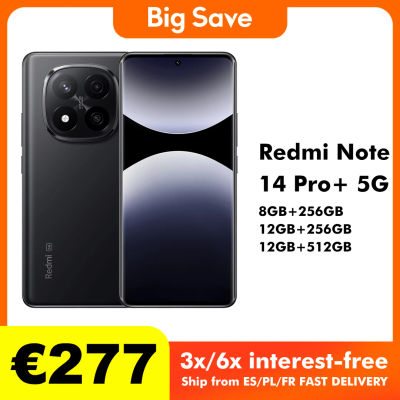 Xiaomi Redmi Note 14 Pro Plus 5G 8GB/256GB 12GB/256GB 12GB/512GB NFC versión global teléfono móvil