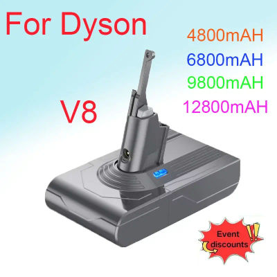 Batería de Repuesto de 12800mAh y 21.6V para Dyson V8 2025, Nueva, para Aspiradora Portátil Dyson V8