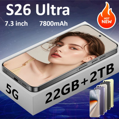 Mobile Phones Smartphone For S26 Ultra Android Smartphone 5G Cell phone 7.3 Inch Large Screen 22GB+2TB 48MP Quad Camera 7800mAh Long Battery Life Smartphone Android 5G Global Version Dual SIM Face ID