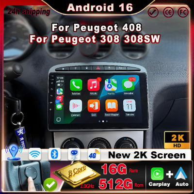 Radio para coche para Peugeot 408, para Peugeot 308 308SW, Android Auto, CarPlay, pantalla táctil multimedia, estéreo, navegación, monitor de 8 núcleos