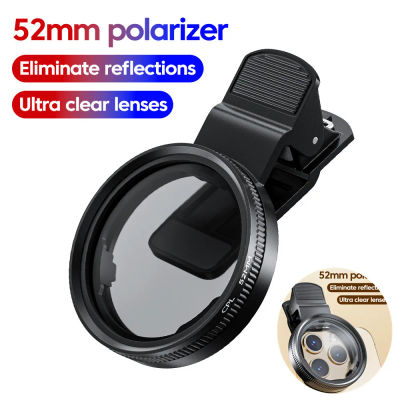Filtro polarizador circular universal CPL de 52 mm con clip para lentes de teléfono móvil para teléfonos inteligentes iPhone Samsung
