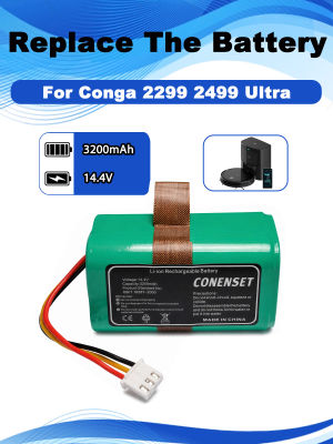 Batería de 3200mAh y 14,4 V para Conga 2299 2499 Ultra Home X-Treme T, accesorios para Robot aspirador, piezas