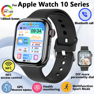 Para Apple Watch 10 reloj inteligente GPS NFC más personalidad Dial mujeres monitoreo de salud modo deportivo música Bluetooth llamada Smartwatch
