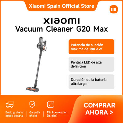 Official | Xiaomi Vacuum Cleaner G20 Max, Potencia de succión máxima de 180 AW, Pantalla LED de alta definición, Duración de la batería ultralarga