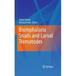 Biomphalaria Snails And Larval Trematodes, Kartoniert (TB)