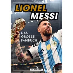 Kinderbuch Lionel Messi Das große Fanbuch Mike Perez grau