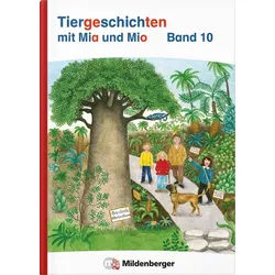 Schulbuch Tiergeschichten mit Mia und Mio Neubearbeitung – Band 10 passend zur n Bettina Erdmann weiß