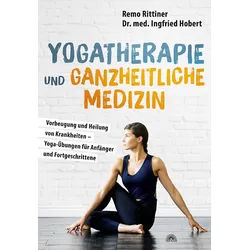 Yogatherapie und ganzheitliche Medizin Buch 1 St