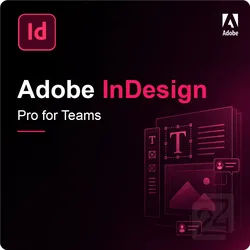 Adobe InDesign - Pro for Teams
