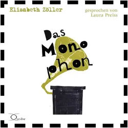 Hörspiel Das Monophon