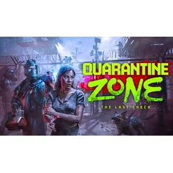 Quarantine Zone: The Last Check