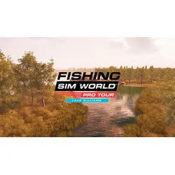 Fishing Sim World: Pro Tour - Lake Williams