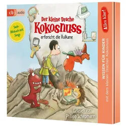 Hörspiel Alles klar! Der kleine Drache Kokosnuss erforscht die Vulkane