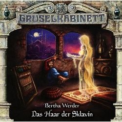 Hörspiel Gruselkabinett - Folge 184: Das Haar der Sklavin