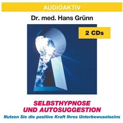 Media Verlag Hörspiel Selbsthypnose und Autosuggestion. 2 CDs