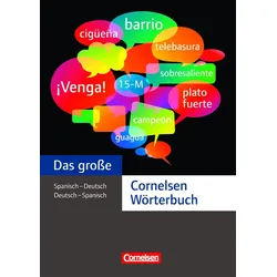 Das große Cornelsen Wörterbuch: Spanisch-Deutsch/Deutsch-Spanisch: Wörterbuch: Über 100.000 Stichwörter und Wendungen