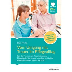 Vom Umgang mit Trauer im Pflegealltag Buch 1 St