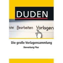 Duden Vorlagensammlung - Bewerbung PLUS