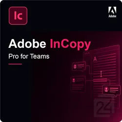 Adobe InCopy - Pro for Teams