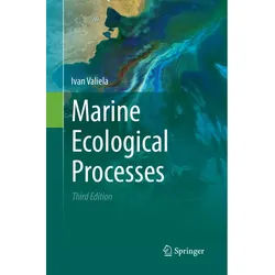 Marine Ecological Processes - Ivan Valiela, Kartoniert (TB)