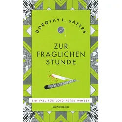 Belletristik Zur fraglichen Stunde Für Leser:innen von Agatha Christie und Richard Dorothy L. Sayers grün
