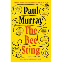 Belletristik The Bee Sting Shortlisted for the Booker Prize 2023 Paul Murray weiß