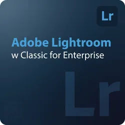 Adobe Lightroom w Classic for Enterprise