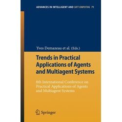 Trends In Practical Applications Of Agents And Multiagent Systems Kartoniert (TB)