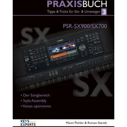 Keys-Expert Praxisbuch 3 Yamaha PSR SX-900/SX700