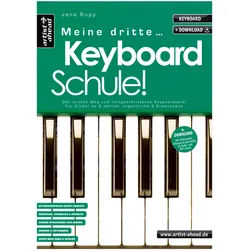 Artist Ahead Meine dritte Keyboardschule! - Jens Rupp - Lehrbuch